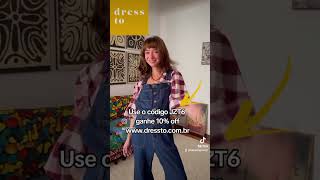 Use o código JZT6 e ganhe 10% off na #Dressto