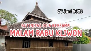 DO'A BERSAMA MALAM RABU KLIWON PAJIMATAN TINUMPUK