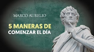 5 Rituales para CONQUISTAR TU DÍA | RUTINA Matutina de Marco Aurelio