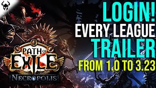 11 Years of Leagues! Every League Trailer from 1.0 to 3.23 | Path of Exile | LOGIN!