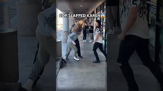 KAREN FACED INSTANT KARMA FOR SLAPPING COP!😱| #shorts #karen