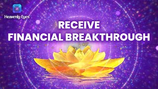 Try Listening For Soon Result - Receive Financial Breakthrough - 396 Hz Miracles Will Happen