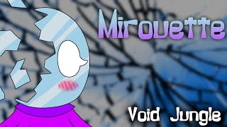 My Singing Monsters - Mirouette (Void Jungle) [Ft. Jz]