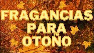 🔴SELECCIÓN FRAGANCIAS PARA OTOÑO🍂| Dardo Medina