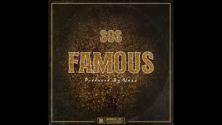 SOS - Famous (Official Audio)