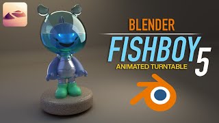 Simple Turntable (360 spin) Animation in BLENDER // Fishboy Part 5