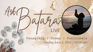 Ask BATARA Live | Panaginip, Gabay, Paniniwala