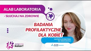 Badania profilaktyczne dla kobiet