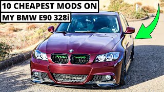 TOP 10 CHEAPEST MODS ON MY BMW E90 328i