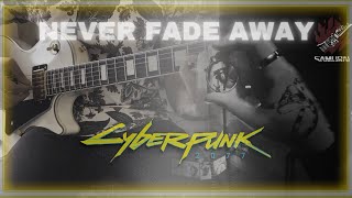 Cyberpunk 2077 - Never Fade Away (SAMURAI/REFUSED) | Guitar Cover