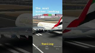 Emirates A380 butter landing