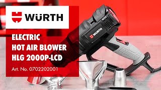 Wurth Electric Hot Air Blower HLG 2000P-LCD | Würth Malaysia