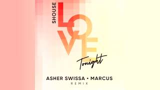 ASHER SWISSA & MARCUS - LOVE TONIGHT {Shouse}