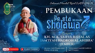 🔴Malam Pembukaan Pesta Sholawat 7 Yayasan Ta'miriyah Masjid Sabielil Muttaqien