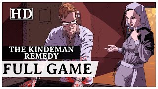 The Kindeman Remedy - Full Game | No Commentary