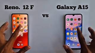 Oppo Reno 12F vs Samsung Galaxy A15 Gaming & Speed Test •|| #OppoReno12F #SamsungGalaxyA15 #GamingTe