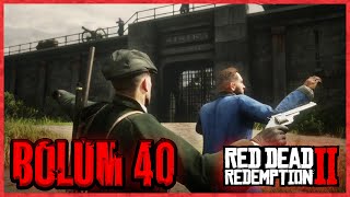 Hapishane Baskını | Red Dead Redemtion 2 | Bölüm 40