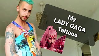 My LADY GAGA Tattoos!