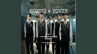 Babylon – I Can Believe In Myself (Inst.) (Begins Youth OST Part 6)