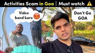 Fight in Goa | Activities Scam in Goa | Goa Vlog