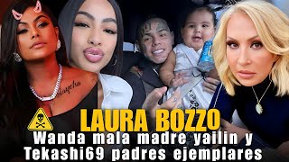 Laura Bozzo yailin la mas viral es una madre ejemplar y tekashi es el padre que está criando.