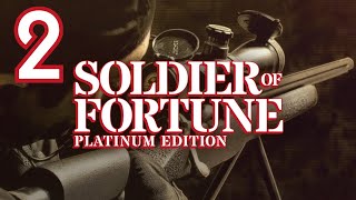 Soldier Of Fortune Playthrough #2 - We're Off To Siberia!