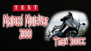 Tmax 500 accelerazione Malossi Multivar 2000