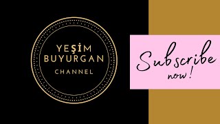 YEŞİM BUYURGAN CHANNEL Intro-Her videoda ilgi çekici içerikler, Kanal Konukları