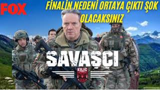 Savaşçı 109. Bölüm öncesi Finalin Nedeni Ortaya Çıktı !