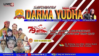 🔴LIVE MALAM SANDIWARA " DARMA YUDHA ' DS. KEDUNGJAYA BLOK.KEBON KUNIR CIREBON SABTU 24 AGS 2024