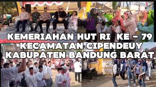 GEBYAR SENI BUDAYA MEMERIAHKAN HUT RI KE 79 DI KECAMATAN CIPEUNDEUY KABUPATEN BANDUNG BARAT