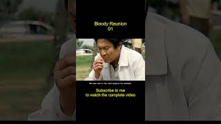 Bloody Reunion 01 #movierecaps #filmrecapped