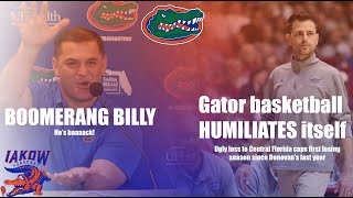 Gator Basketball HUMILIATES Itself | Billy G Returns To Florida