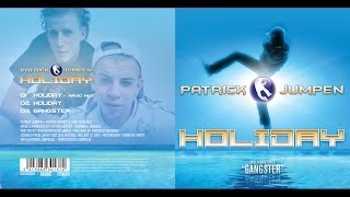 Patrick Jumpen - Holiday (Official Jumpstyle Music Video)