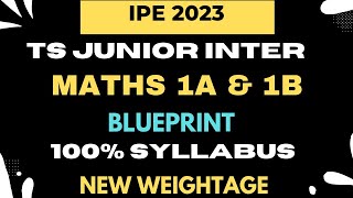 TS JUNIOR INTER MATHS 1A&1B|BLUEPRINT FOR IPE EXAMS 2023|100%SYLLABUS|#INTERMATHS|#HIMATUTORIALS