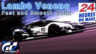 GT7 Le Mans 700 w/ Lambo Veneno Pt.2 Fast Build V 1.48