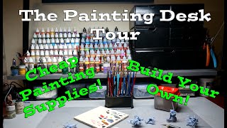 The Painting Desk - Build Your Own Paint Station for Less $$$