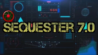 Sequester 7.0 Trailer (Fanmade)