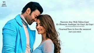 Ke Hume Aashiqui Aa Gayi Full Song With Lyrics Arijit Singh | Radhe Shyam | Parbhas