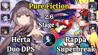 E6 Herta Duo DPS & E0S0 Rappa Superbreak Pure Fiction Stage 4 Max Clear / HSR