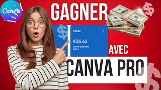 comment se faire de l'argent avec Canva Pro | 30€ minimum par mois