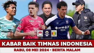 Kabar Baik Timnas Hari Ini 🔴 Rabu 08 Mei 2024 🔴 Berita Timnas Hari Ini 🔴 Timnas Indonesia