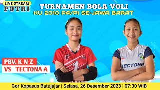 🔴LIVE TURNAMEN BOLA VOLI KU-2010 SE-JABAR, BANTEN (PI) - PBV. KNZ 🆚️ TECTONA A