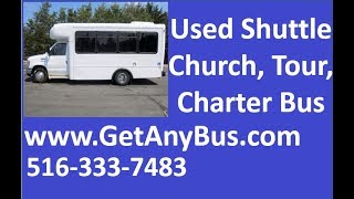 Used Buses For Sale in Texas | Call 844-612-7122 | 2010 Ford E450 Non-CDL Wheelchair Shuttle Bus