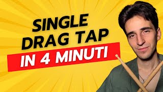 Single Drag Tap - GUIDA COMPLETA (Dalla Serie: TUTTI I RUDIMENTI)