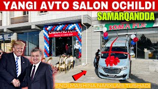 Yangi Avto Salon ochildi samarqandda.Endi Narxlar tushadi