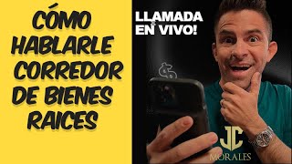 Llamada en Vivo! Cómo hablarle a un Corredor  de Bienes Raices en Puerto Rico