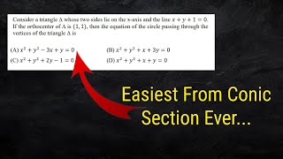 Easiest Question Ever in JEE -Advanced from Conic Sections...