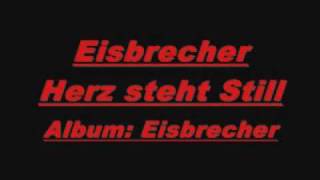 Eisbrecher - Herz steht still