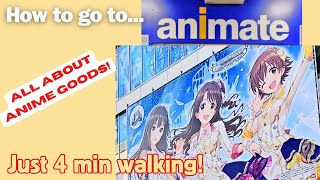 [Shibuya, Tokyo] How to go to animate? anime, manga, and game specialty store.